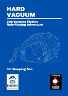 HARD VACUUM - Issue 03: Weeping Son