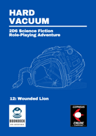 HARD VACUUM - Issue 12: Wounded Lion
