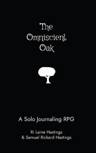 The Omniscient Oak
