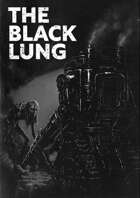 The Black Lung