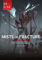 Mists of Fracture | D&D 5e Horror One-Shot