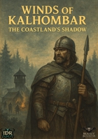 Winds of Kalhombar – The Coastland’s Shadow