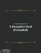 A Deceptive Deal (Extended)
