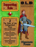 Supporting Role 2: The Order of the Extinguished Flame [WOIN]