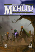 Mehliu: Blood 'n Bone