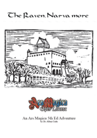 The Raven, Narva more - an Ars Magica Adventure