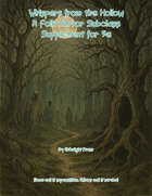 Whispers from the Hollow: A Folk-Horror Subclass Supplement for 5e