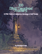 100 Mist-Touched Rumors: A D100 Table of Whispers, Warnings & Half-Truths