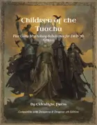 Children of the Tuatha: Five Celtic mythology subclasses for 5th Edition