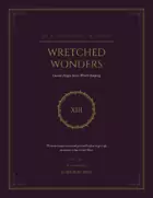 Wretched Wonders: Cursed Magic Items Worth Keeping, Volume I