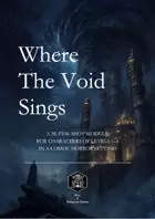 Where the Void Sings - A cosmic horror 5E Few-Shot Adventure for levels 1-5