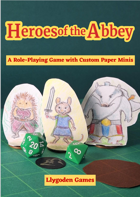 Heroes of the Abbey