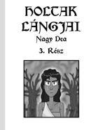 A Holtak Lángjai 3. Rész - Zireael Books