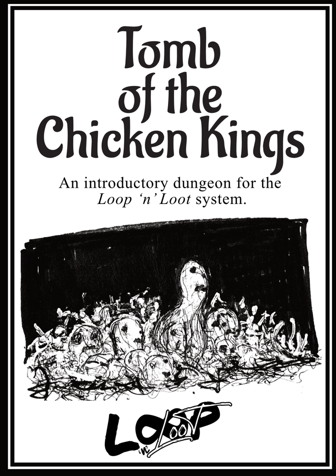 Tomb of the Chicken Kings