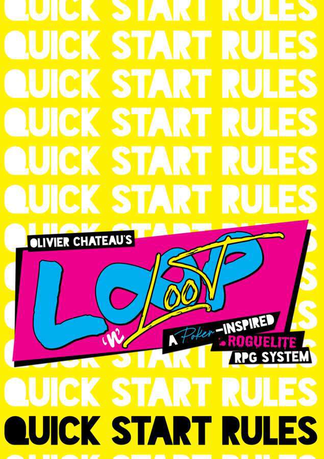 Loop 'n' Loot Quick Start Rules