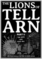 The Lions of Tell Arn: Part II
