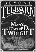 Into the Many-Towered Twilight