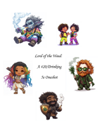 Lord of the Weed: A DnD 5E Drinking/420 oneshot