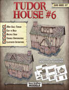 Tudor House #6 - 28mm Scale Card Model