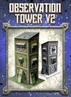 Observation Tower V2 Paper Model