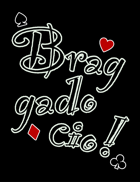 Braggadocio!