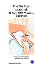The Written Journal: A Solo Roleplaying Game Toolbox Essential