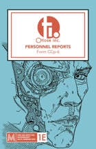 Personnel Reports for Mothership 1E [Vol. 1]
