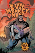 The Saga of Evil Monkey Man Episode 1