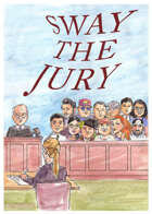 Sway the Jury