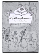 The Wrong Adventure