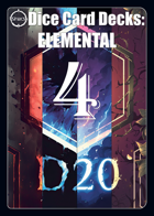 Dice Card Decks: Elemental - 4D20 (POD or Print-N-Play)