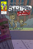 Striped Bandits #3