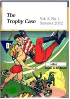 The Trophy Case vol. 2, no. 1