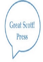 Great Scott! Press