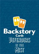 Backstory Cards Setting Grid: Defenders in the Mist