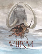 Würm — Roleplaying in the Ice Age (Wurm)