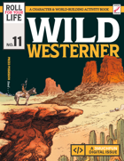 Digital Issue #11 Wild Westerner