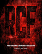 RCF: Acro Prime Rapid Containment Force Dossier