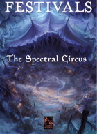 festivals: The Spectral Circus