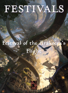 festivals: Festival of the Arakocra’s Flight