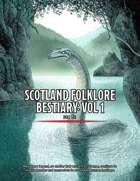 Scotland Folklore Bestiary: Vol 1: Monster Manual for 5e