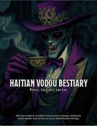 Haitian Vodou Bestiary: Monster Manual for 5e