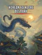 Korean Folklore Bestiary: Monster Manual for 5e