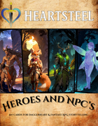 Heartsteel: Heroes and NPC's