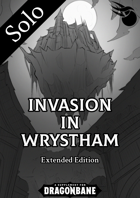 Invasion in Wrystham Extended Edition Solo - A Dragonbane Adventure