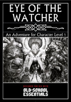 Eye of the Watcher for Old-School Essentials
