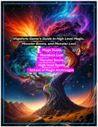 Vilgefortz Game's Guide to High Level Magic, Monster Boons, and Monster Loot