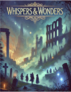 Whispers & Wonders