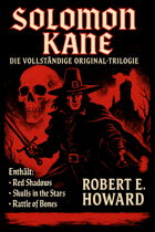 Solomon Kane: Die vollständige Original-Trilogie