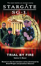 Stargate SG1-01: Trial By Fire